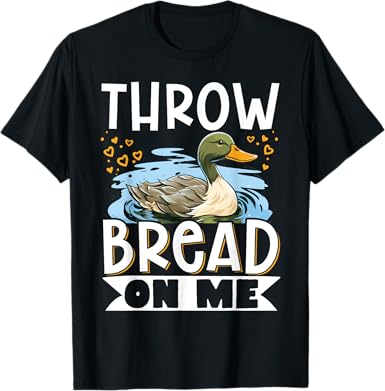 Throw Bread On Me T-Shirt