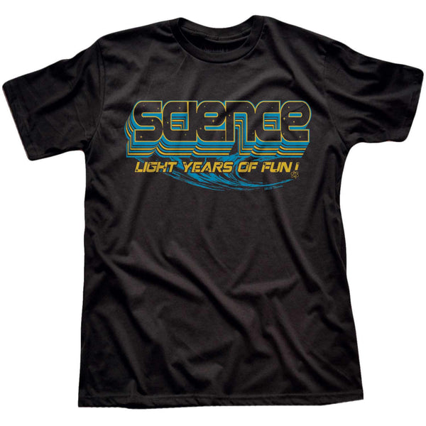 Science, Light Years of Fun T-Shirt