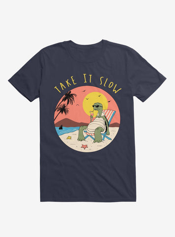 Take It Slow T-shirt - jnjjackets