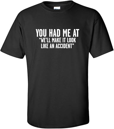 It Look Like an Accident Funny T-Shirt - jnjjackets