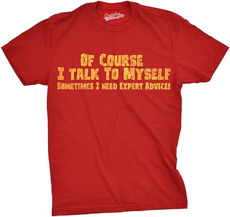 I Talk to Myself Funny T-Shirt - jnjjackets