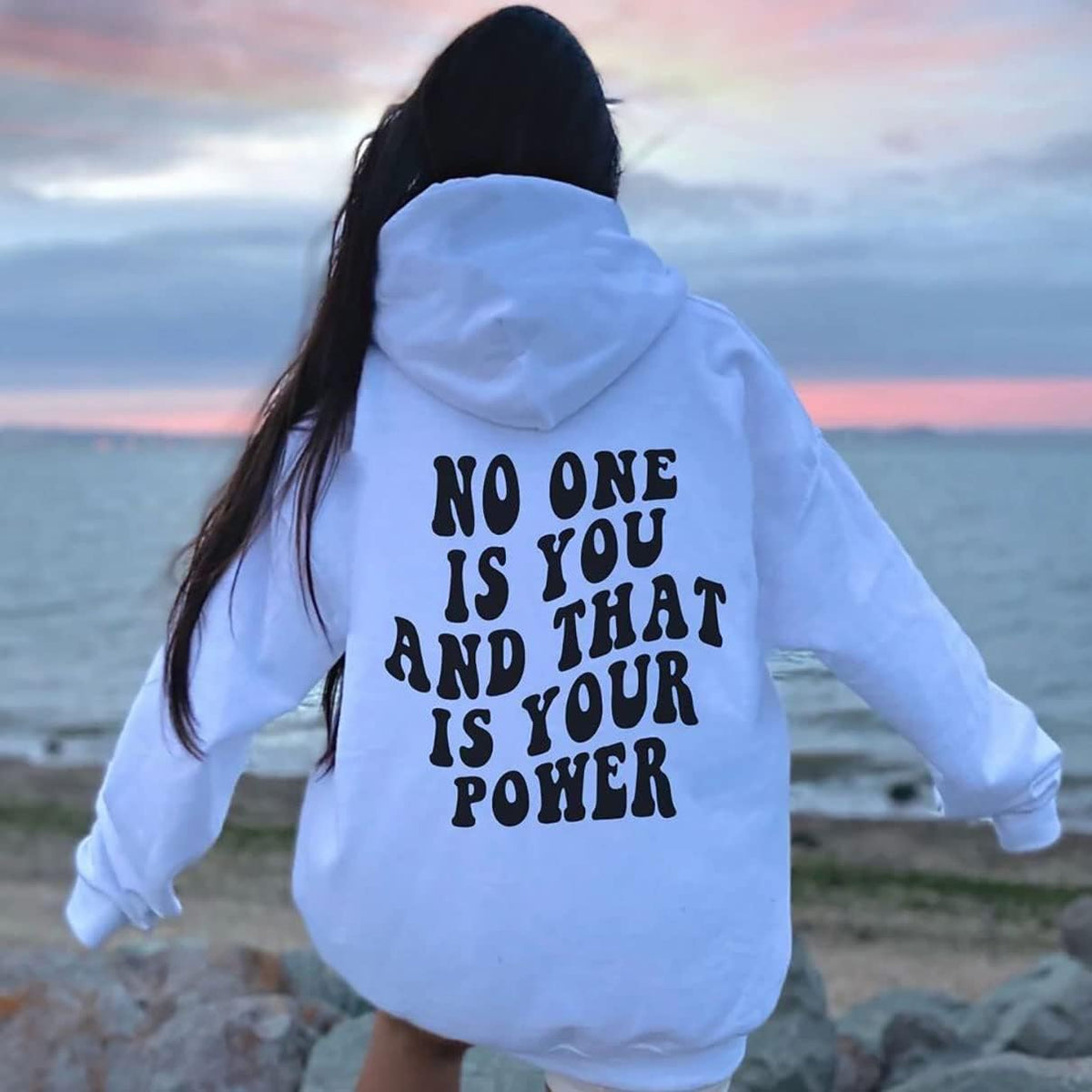 No One Is You And That Is Your Power Hoodie