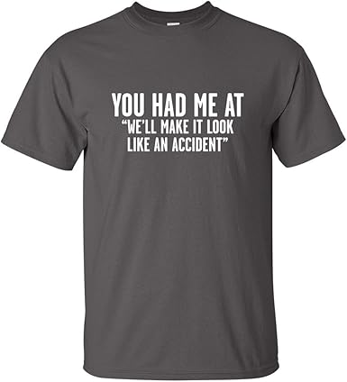 It Look Like an Accident Funny T-Shirt - jnjjackets