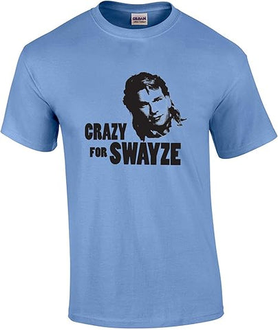 Crazy for Swayze T-Shirt - jnjjackets