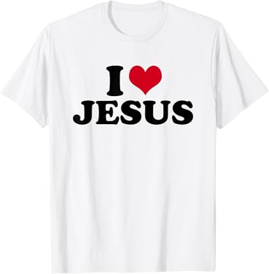 I Love Jesus T-Shirt - jnjjackets