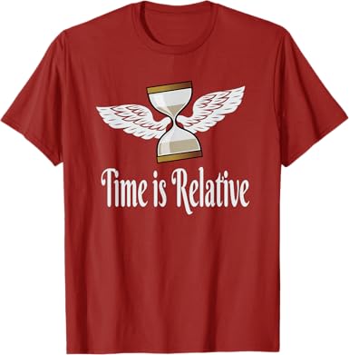Time Is Relative T-Shirt - jnjjackets
