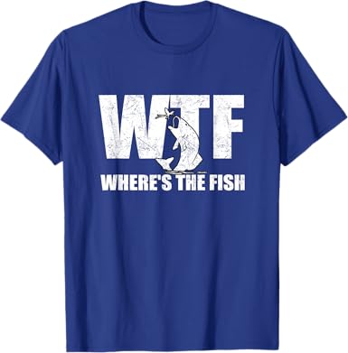 WTF Where's the Fish T-Shirt - jnjjackets