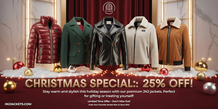 Promotional image of JNJ jackets with a Christmas special offer 25% off on All Products 