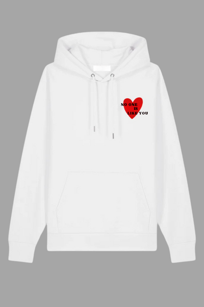 No One Like You Hoodie