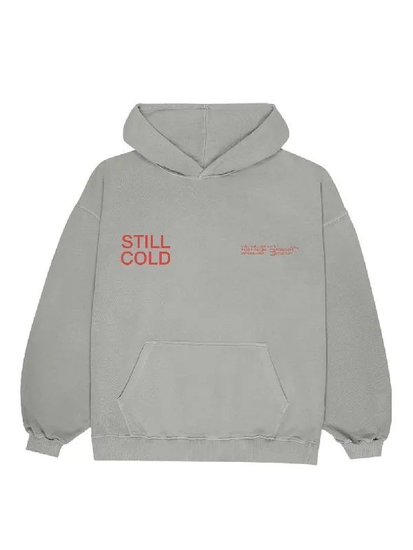 Still Cold Hoodie - JnJ Jackets