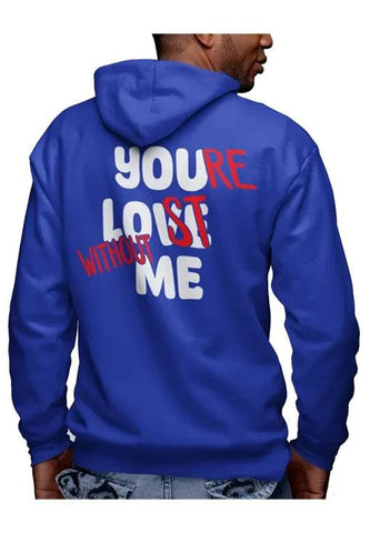 Your Lost Without Me Hoodie - jnjjackets