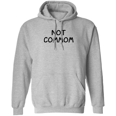 Not Common Hoodie - JnJ Jackets