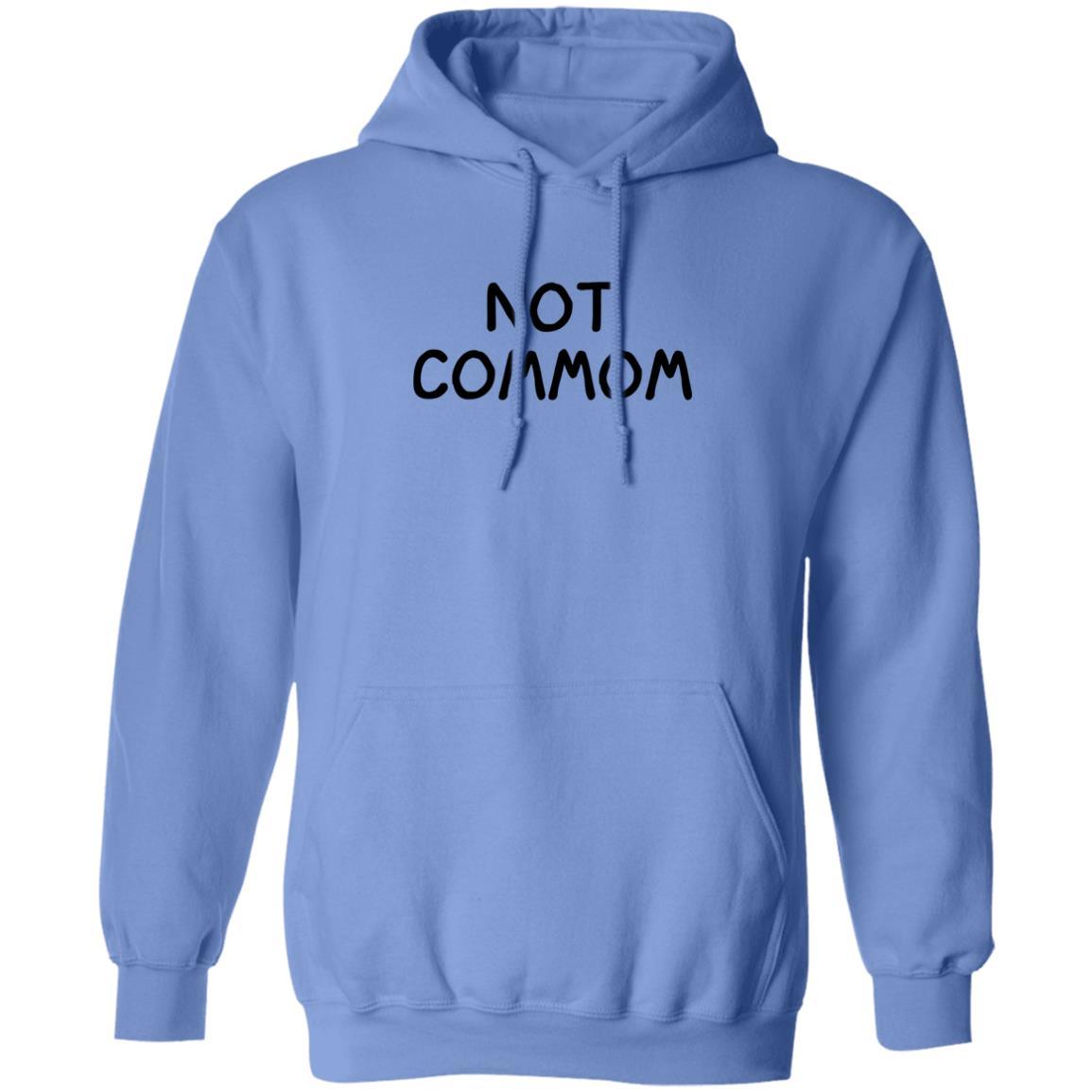 Not Common Hoodie - JnJ Jackets