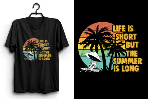 Life is Short But the Summer is Long T-Shirt - jnjjackets